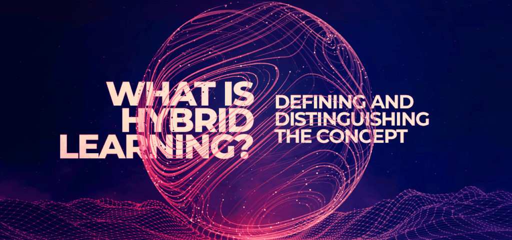 Concept of hybrid learning