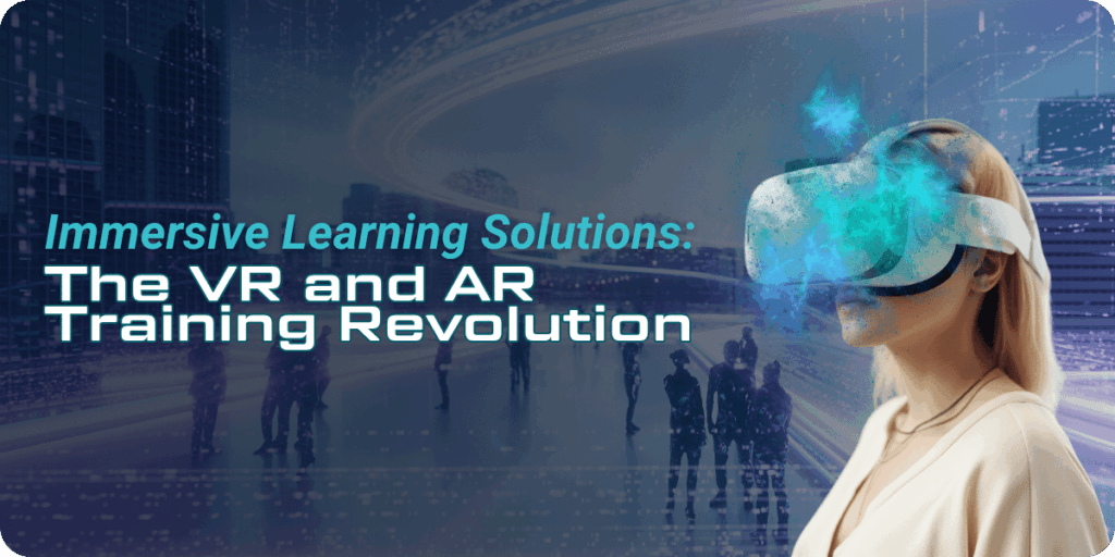 A digital graphic showing a woman wearing a white virtual reality headset, surrounded by blue glowing effects. In the background, there are silhouettes of people overlaid with a cityscape and swirling light trails, evoking a futuristic atmosphere. Text on the left side reads: "Immersive Learning Solutions: The VR and AR Training Revolution." The overall color scheme includes shades of blue and white.
